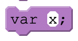The var x block in App Lab, reading var x;