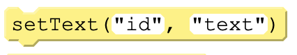 The setText block in App Lab, reading setText("id", "text")